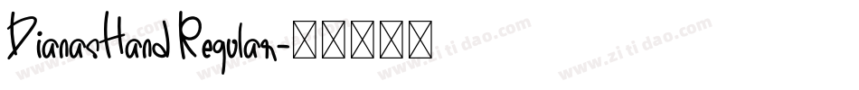 DianasHand Regular字体转换
